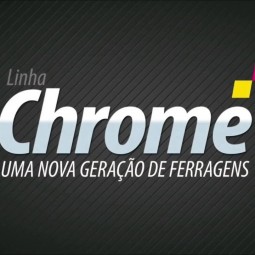 Ferragens Linha Chrome